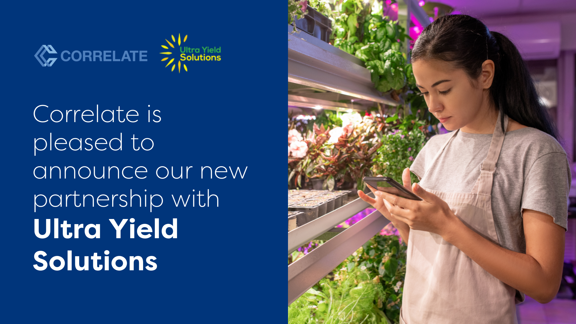 Correlate Infrastructure Partners Inc. and Ultra Yield Solutions